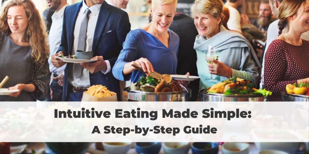 A Quick Guide to Intuitive Eating